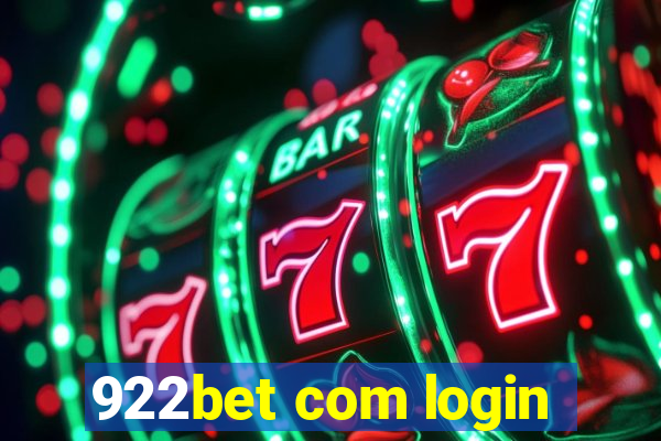 922bet com login